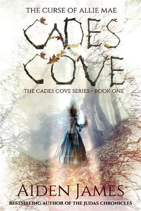 Allie Mae's Secret: The Dark Side of Cades Cove